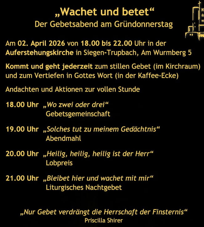 Gebetsabend am Gr&uuml;ndonnerstag